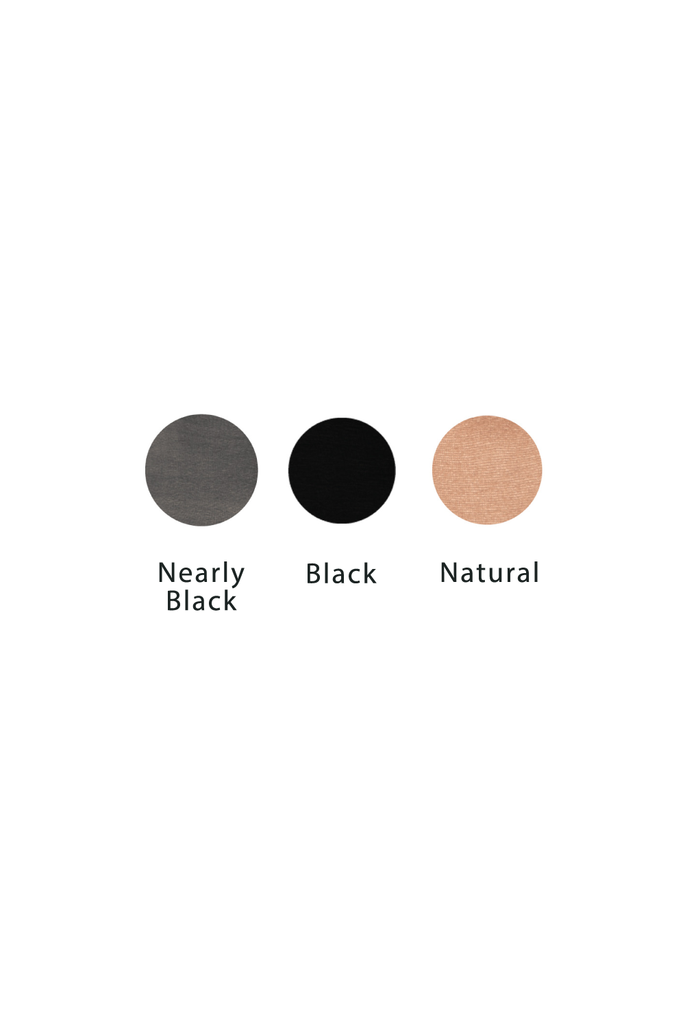 Three color swatches labeled 'Nearly Black', 'Black', and 'Natural' on a white background.