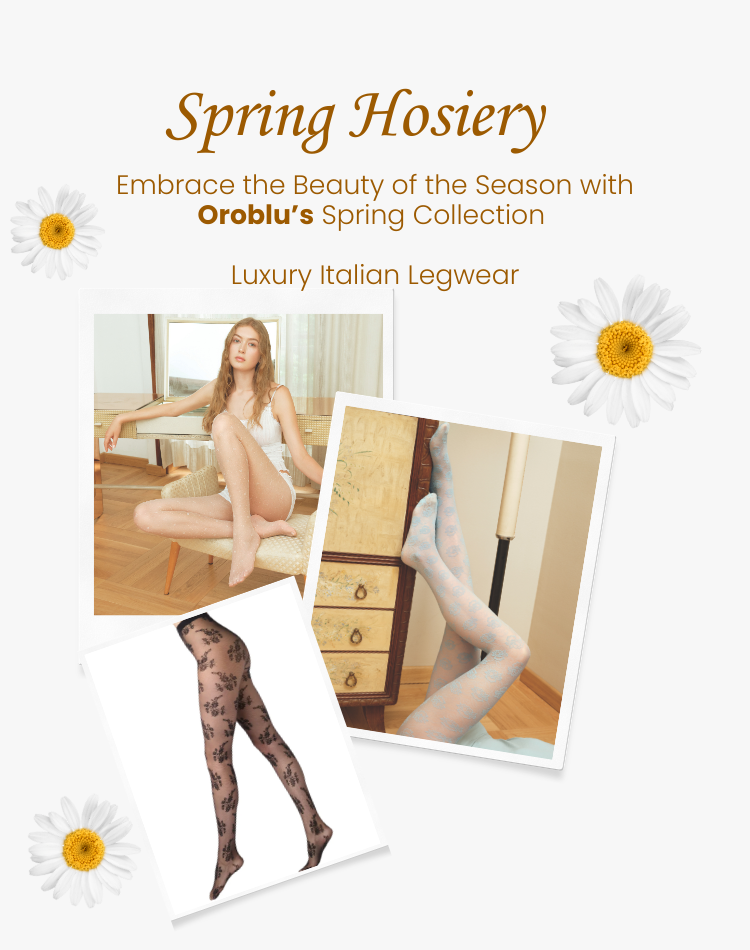Advertisement for Oroblu's spring hosiery collection featuring models in legwear with decorative elements.